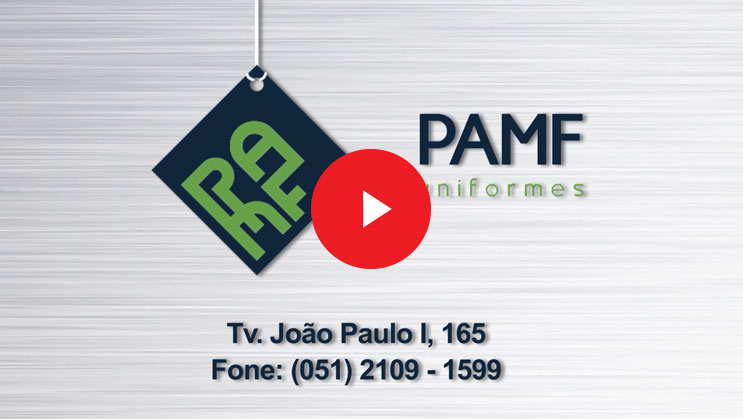 Assista ao vídeo institucional da PAMF Uniformes