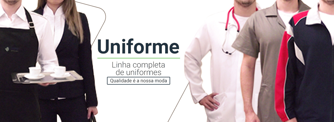 Linha completa de uniformes: qualidade é a nossa moda